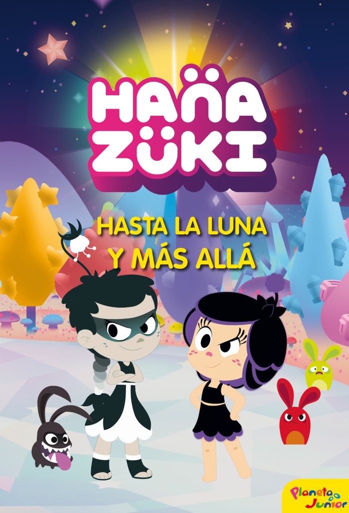 HANAZUKI UNA GRAVEDAD EXTRAÑA | Hanazuki | 9788408178811 (Planeta junior)