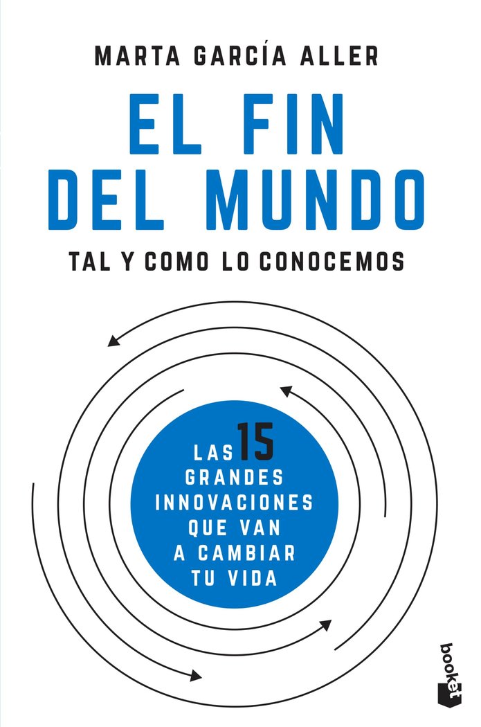 FIN DEL MUNDO TAL Y COMO LO CONOCEMOS,EL | GARCIA ALLER, MARTA | BOOKET | 9788408205722 Imagen principal del producto