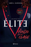 ELITE AL FONDO DE LA CLASE - 9788408214366