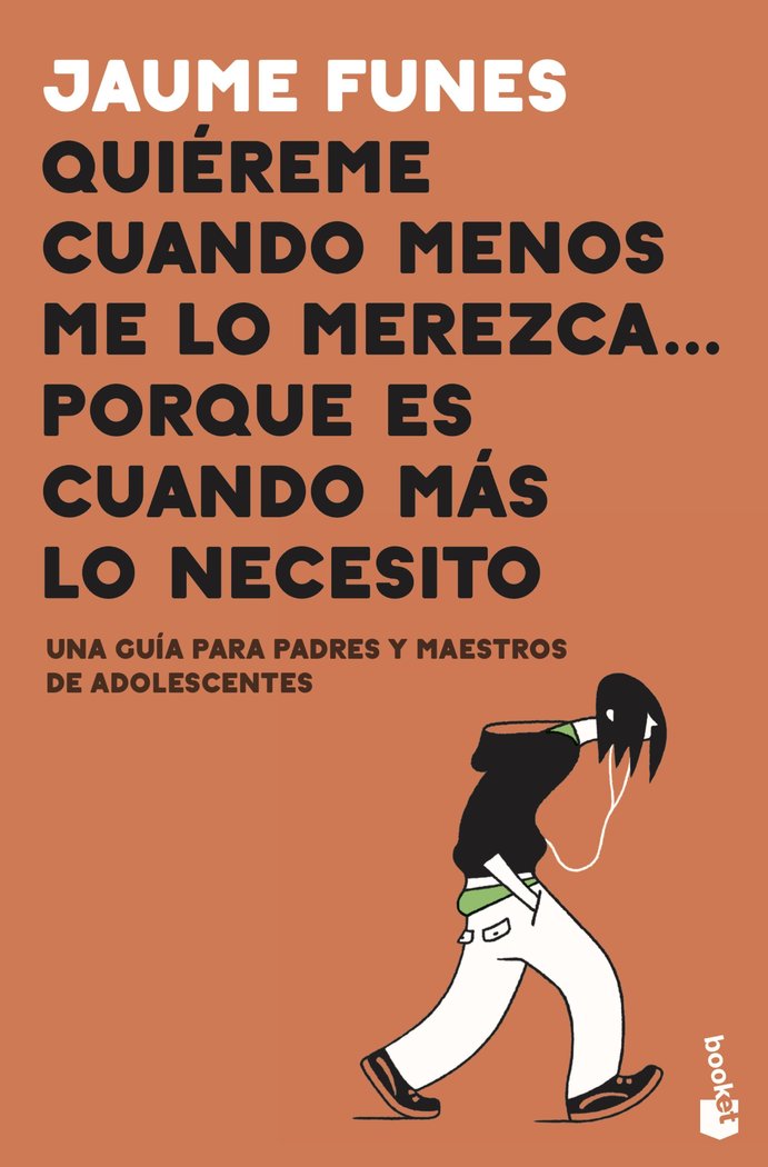 QUIEREME CUANDO MENOS ME LO MEREZCA,,, PORQUE ES CUANDO MAS | JAUME FUNES | BOOKET | 9788408222149 Imagen principal del producto