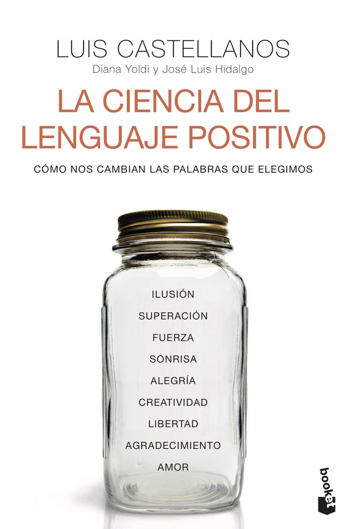 LA CIENCIA DEL LENGUAJE POSITIVO | LUIS CASTELLANOS, | BOOKET | 9788408242611 Imagen principal del producto