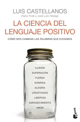 LA CIENCIA DEL LENGUAJE POSITIVO | LUIS CASTELLANOS, | BOOKET | 9788408242611