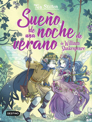 TEA STILTON LIBROS DEL CORAZON SUEÑO DE UNA NOCHE DE VERANO | Tea Stilton | 9788408244356 (Destino infantil y juvenil)