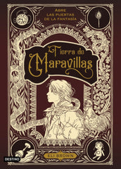 TIERRA DE MARAVILLAS | Brown, Eli | 9788408245506 (Destino infantil y juvenil)