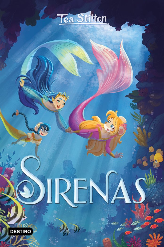TEA STILTON SIRENAS | Tea Stilton | 9788408247043 (Destino infantil y juvenil)