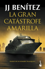 LA GRAN CATASTROFE AMARILLA - 9788408247494