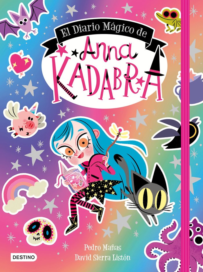 EL DIARIO MAGICO DE ANNA KADABRA | Pedro Mañas, David Sierra Liston | 9788408249160 (Destino infantil y juvenil)