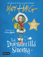 LA DUENDECILLA SINCERA | Matt Haig | 9788408250531 (Destino infantil y juvenil)