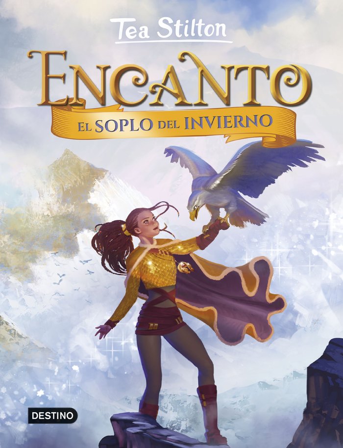 ENCANTO 8 EL SOPLO DEL INVIERNO | Tea Stilton | 9788408251347 (Destino infantil y juvenil)