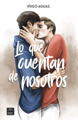 LO QUE CUENTAN DE NOSOTROS | Iñigo Aguas | 9788408253082 (Cross books)
