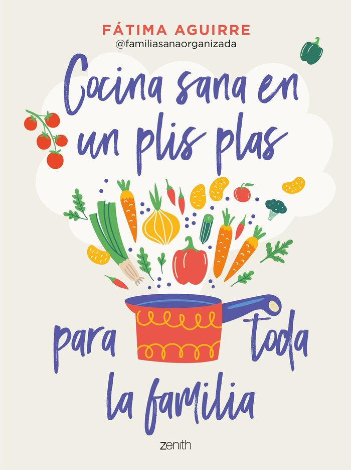 COCINA SANA EN UN PLIS PLAS PARA TODA LA FAMILIA - 9788408255024 Imagen principal del producto