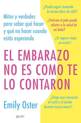 EL EMBARAZO NO ES COMO TE LO CONTARON - 9788408267218