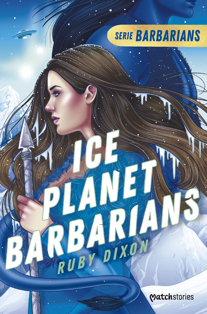 ICE PLANET BARBARIANS | Ruby Dixon | 9788408277194 (Esencia) Imagen principal del producto
