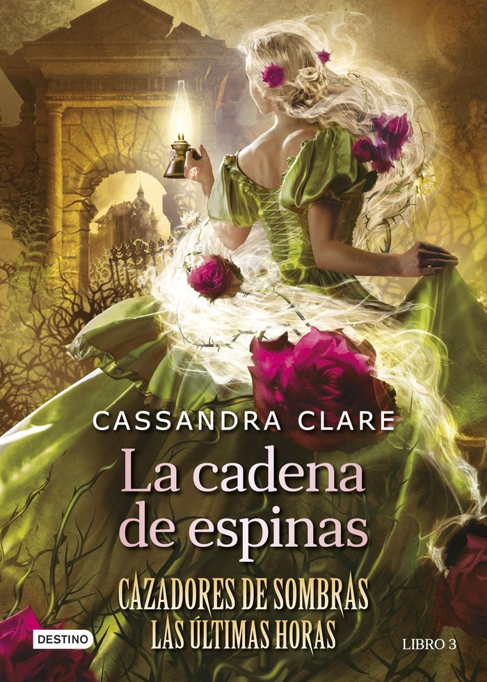 LA CADENA DE ESPINAS | Cassandra Clare | 9788408278795 (Destino infantil y juvenil)