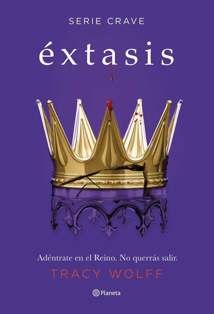 SERIE CRAVE 6 EXTASIS | Tracy Wolff | 9788408278849 (Planeta) Imagen principal del producto