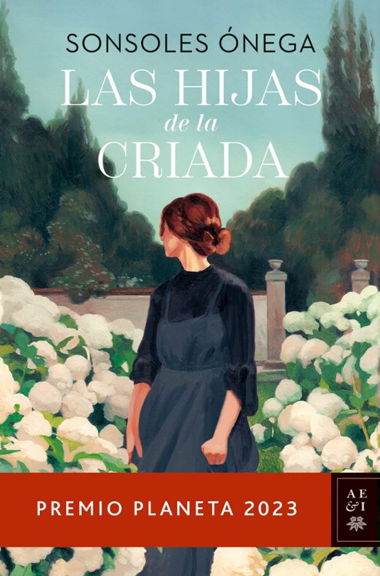 LAS HIJAS DE LA CRIADA (PREMIO PLANETA 2023) Imagen principal del producto