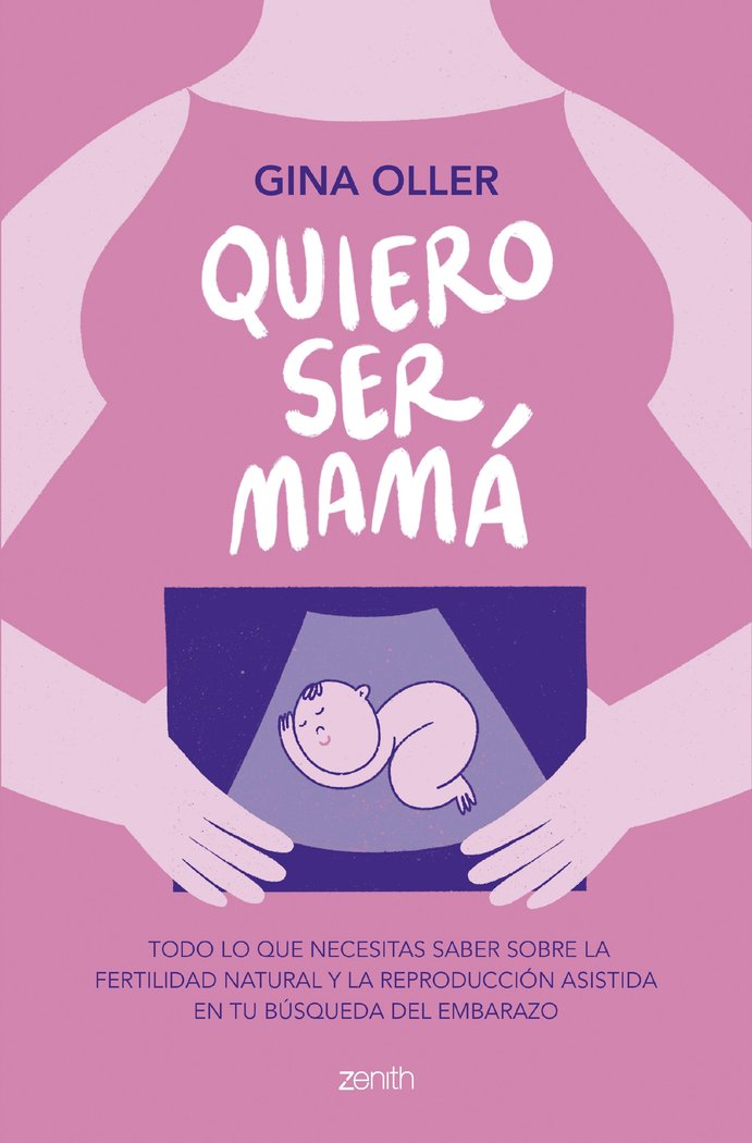 QUIERO SER MAMA - 9788408281450 Imagen principal del producto