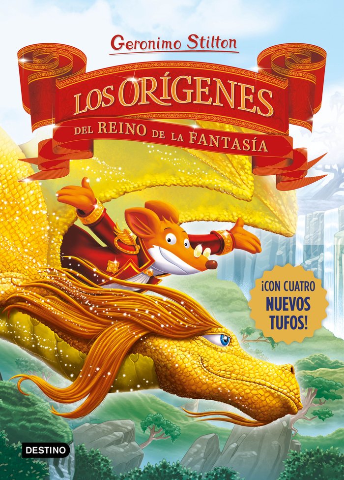 LOS ORIGENES DEL REINO DE LA FANTASIA | Stilton, Geronimo | 9788408281689 (Destino infantil y juvenil)