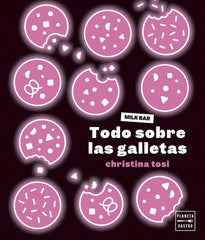 TODO SOBRE LAS GALLETAS - 9788408287032