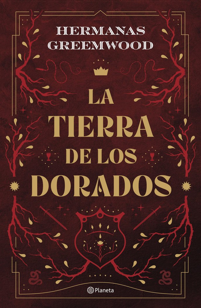 LA TIERRA DE LOS DORADOS | Hermanas Greemwood | 9788408289074 (Planeta) Imagen principal del producto