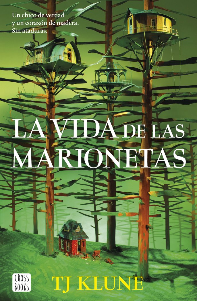 LA VIDA DE LAS MARIONETAS | Klune, Tj | 9788408290094 (Cross books)