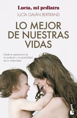 LO MEJOR DE NUESTRAS VIDAS - 9788408292326