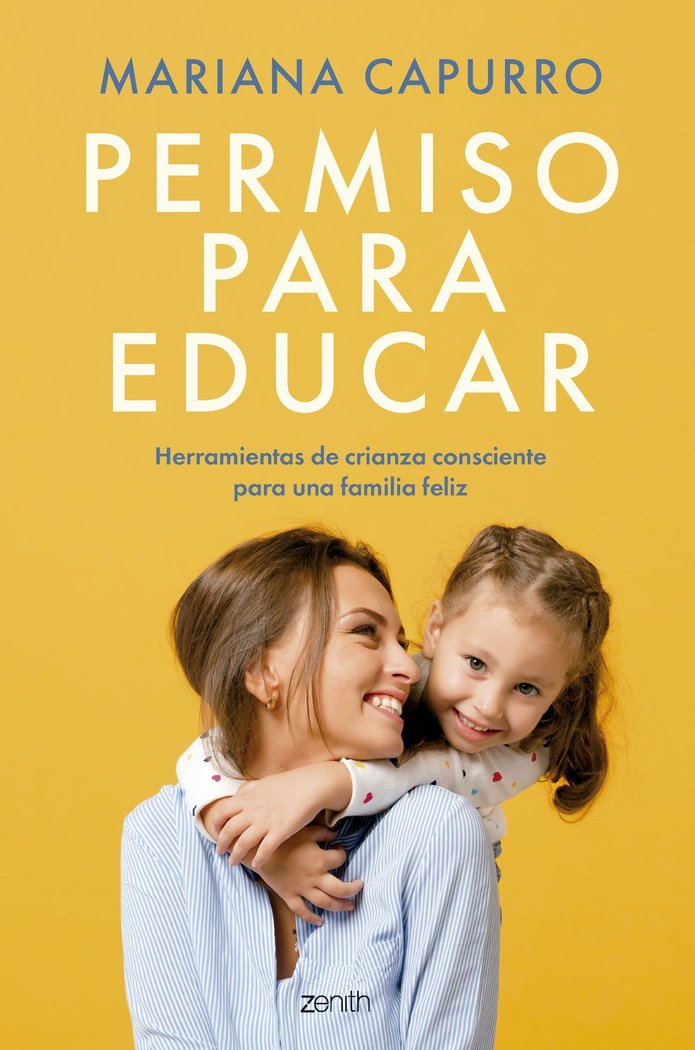 PERMISO PARA EDUCAR | CAPURRO, MARIANA | ZENITH | 9788408296645
