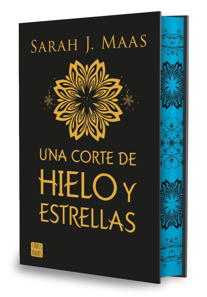 UNA CORTE DE HIELO Y ESTRELLAS ED, ESPECIAL | Sarah J, Maas | 9788408299622 (Cross books)