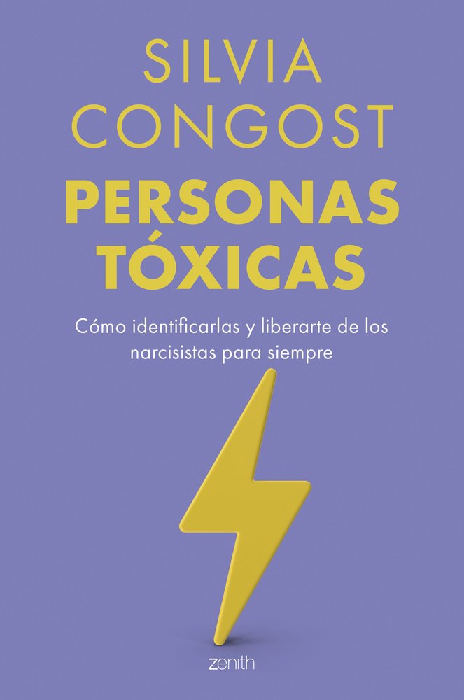 PERSONAS TOXICAS | SILVIA CONGOST | ZENITH | 9788408307907