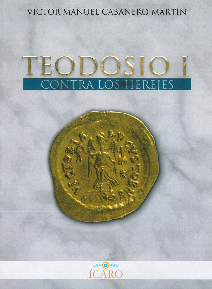 TEODOSIO I I Cabañero Martín, Víctor Manuel I Librería Ícaro I 9788409002108