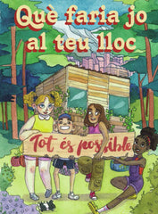 QUÈ FARIA JO AL TEU LLOC I nan I Jaume Escayola Cio I 9788409033713
