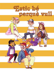 ESTIC BÉ PERQUÈ VULL I Escayola Ciò, Jaume I Ausmeves Bcn I 9788409090006