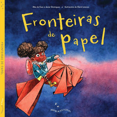FRONTEIRAS DE PAPEL I Domínguez Pérez, Xabier;De Evan Freijedo, Alba I Asociación Cultural Antela Editorial I 9788409220342