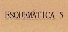 ESQUEMÁTICA 5 I MORENO ZAMBUDIO, ENCARNACIÓN I Encarnación Moreno Zambudio I 9788409298136