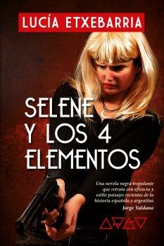 SELENE Y LOS CUATRO ELEMENTOS - 9788409353019