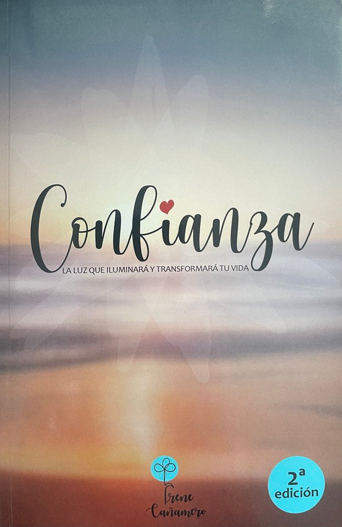 CONFIANZA I Cañamero, Irene I Irene Cañamero Pascual I 9788409409525