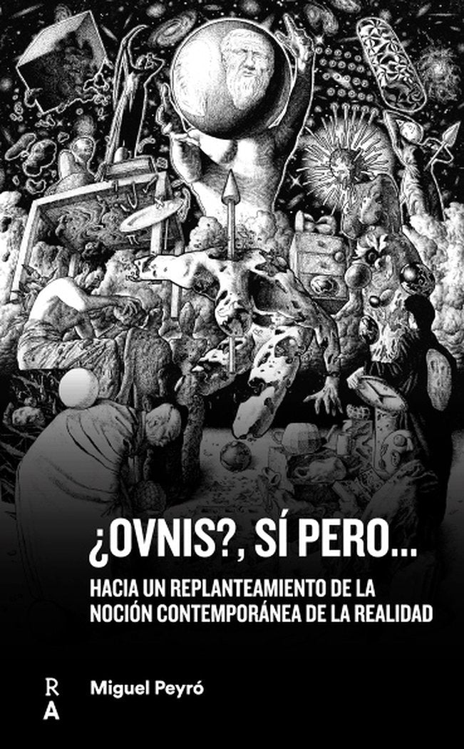 OVNIS SI PERO I Peyro,Miguel I Reediciones Anomalas I 9788409427970