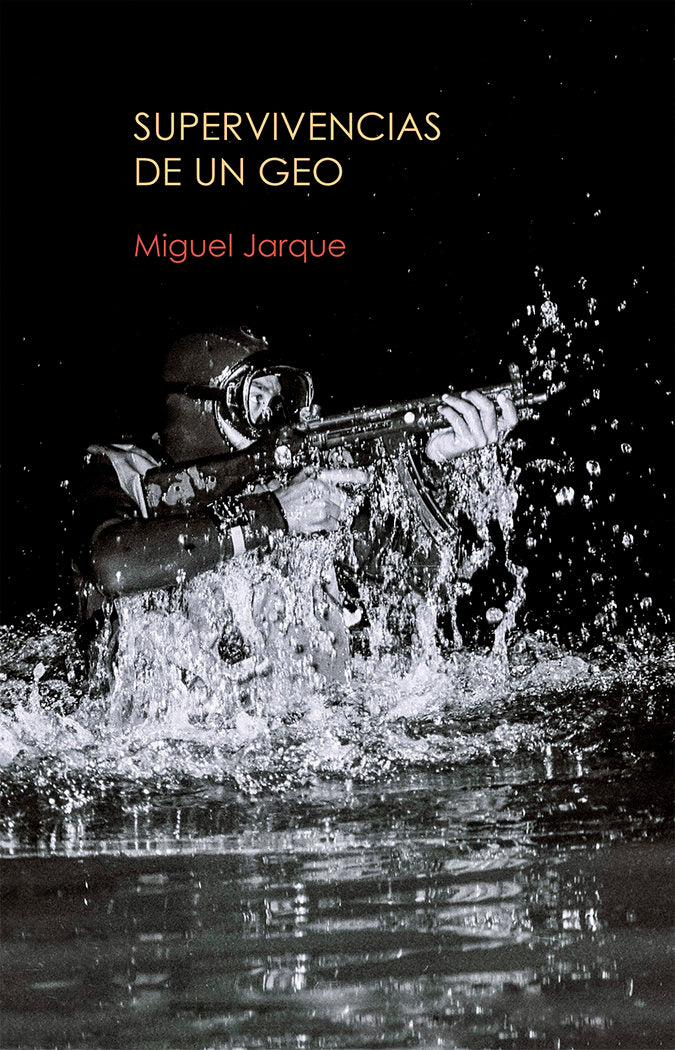 SUPERVIVENCIAS DE UN GEO I Jarque Antón, Miguel I Miguel Jarque Anton I 9788409434510