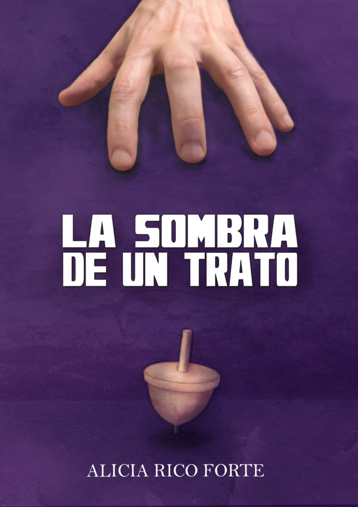 LA SOMBRA DE UN TRATO I Rico Forte, Alicia I Alicia Rico Forte I 9788409451791