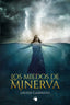 LOS MIEDOS DE MINERVA I nan I Javier Garrido Rosario I 9788409466450