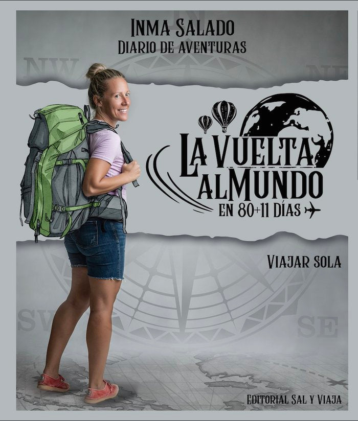 LA VUELTA AL MUNDO EN 80+11 DIAS I SALADO REYES, INMACULADA I Inmaculada Salado Reyes I 9788409495542 Imagen principal del producto