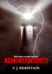REMORDIMIENTO I Beristain Labaca, Francisco Javier I Francisco Javier Beristain Labaca I 9788409498994