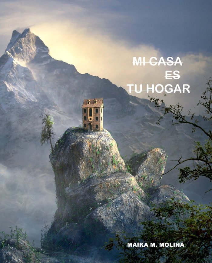 MI CASA ES TU HOGAR I Molina Molina, Maika I M Carmen Molina Molina I 9788409514175