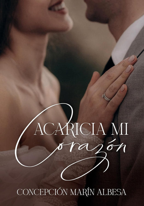 ACARICIA MI CORAZÓN I Marín Albesa, Concepción I Concepción Marín Albesa I 9788409534456 Imagen principal del producto