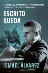 ESCRITO QUEDA I Álvarez Rodríguez, Ismael I Ismael Álvarez Rodríguez I 9788409535903