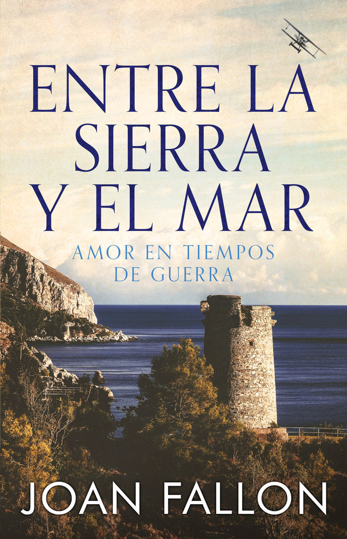 ENTRE LA SIERRA Y EL MAR I Fallon, Joan I Joan Fallon Cook I 9788409551675