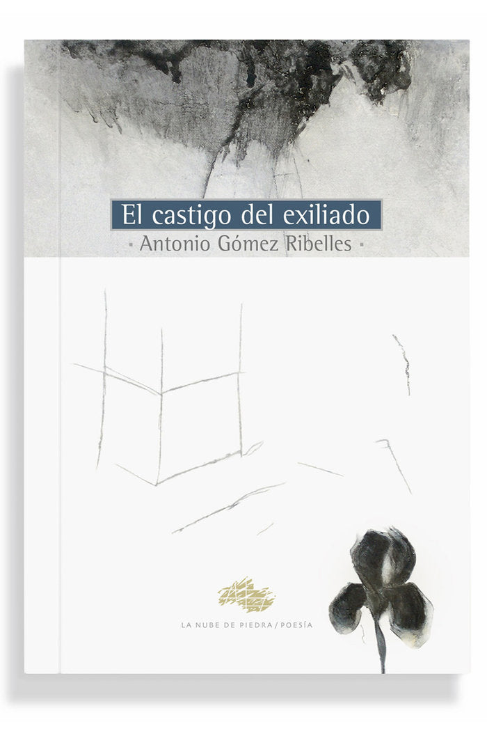 EL CASTIGO DEL EXILIADO I Gómez Ribelles, Antonio I Luis González-Adalid Cabezas I 9788409567669
