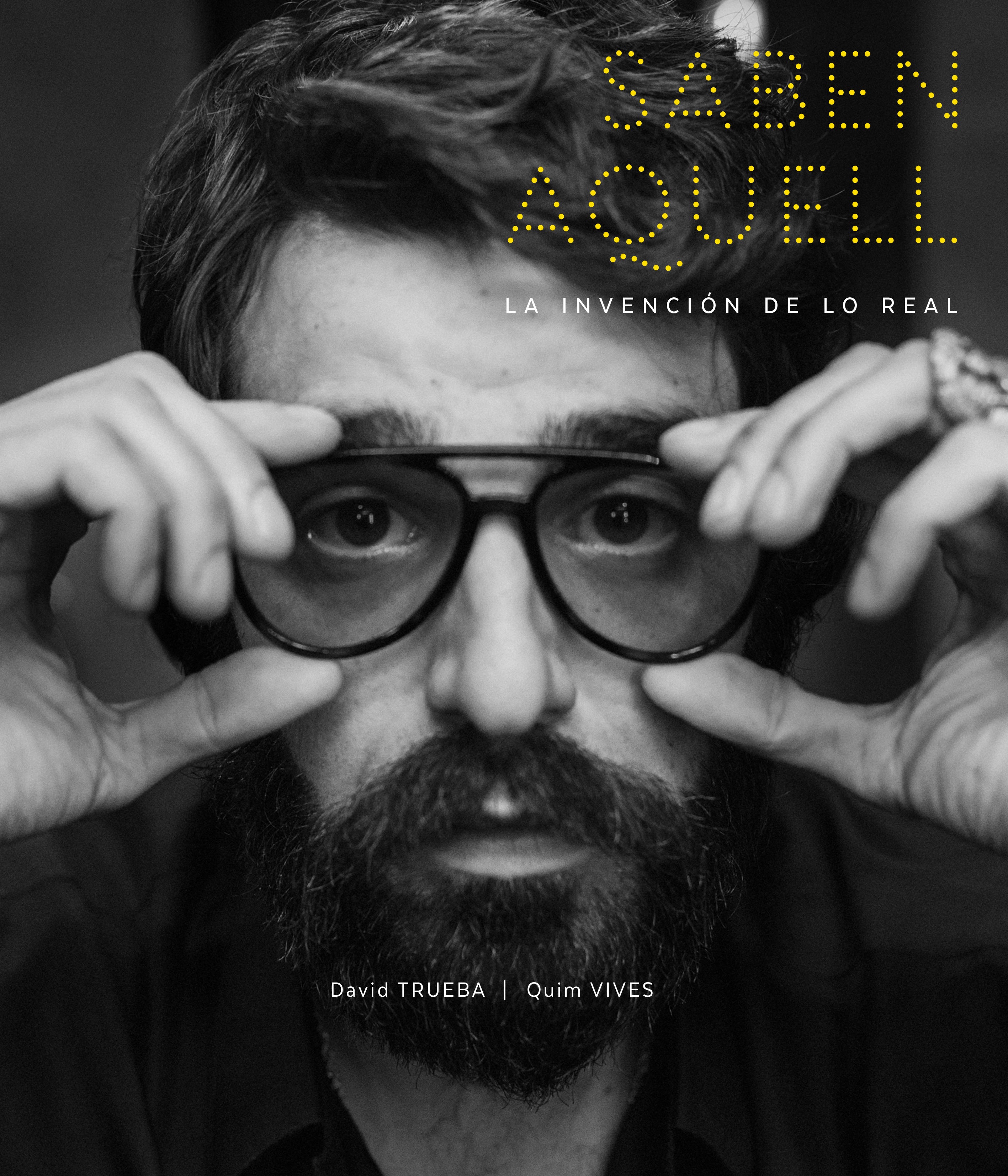 Saben Aquell: La Invención de lo Real. Quim Vives (RM Verlag, S.L) 9788409573318 Imagen principal del producto