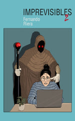 RELATOS IMPREVISIBLES 2 I Riera Jiménez, Fernando I Fernando Riera Jiménez I 9788409597451