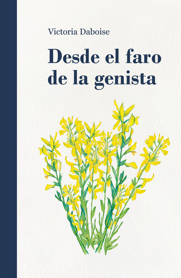 DESDE EL FARO DE LA GENISTA I Daboise Gabarda, Victoria I Victoria Daboise Gabarda I 9788409600182